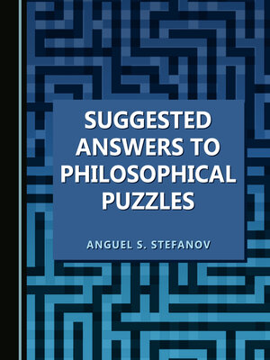 cover image of Suggested Answers to Philosophical Puzzles